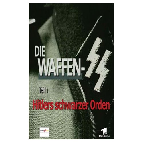 Die Waffen SS - Teil 1-3