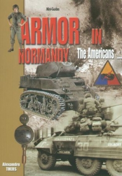 Armor in Normandy - The Americans