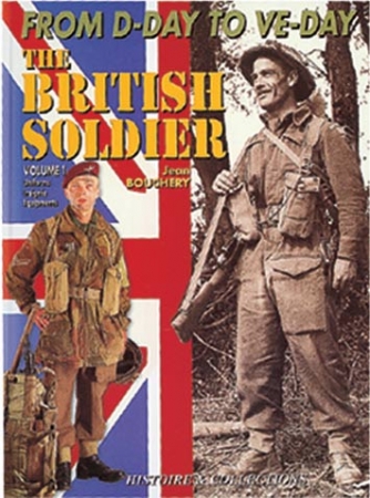 The British Soldier Vol. 1