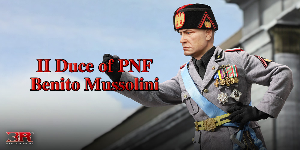 Benito Mussolini - Il Duce of PNF Benito Mussolini - Il Duce of PNF